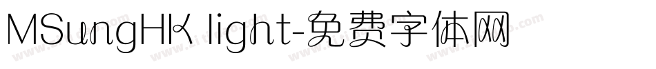 MSungHK light字体转换